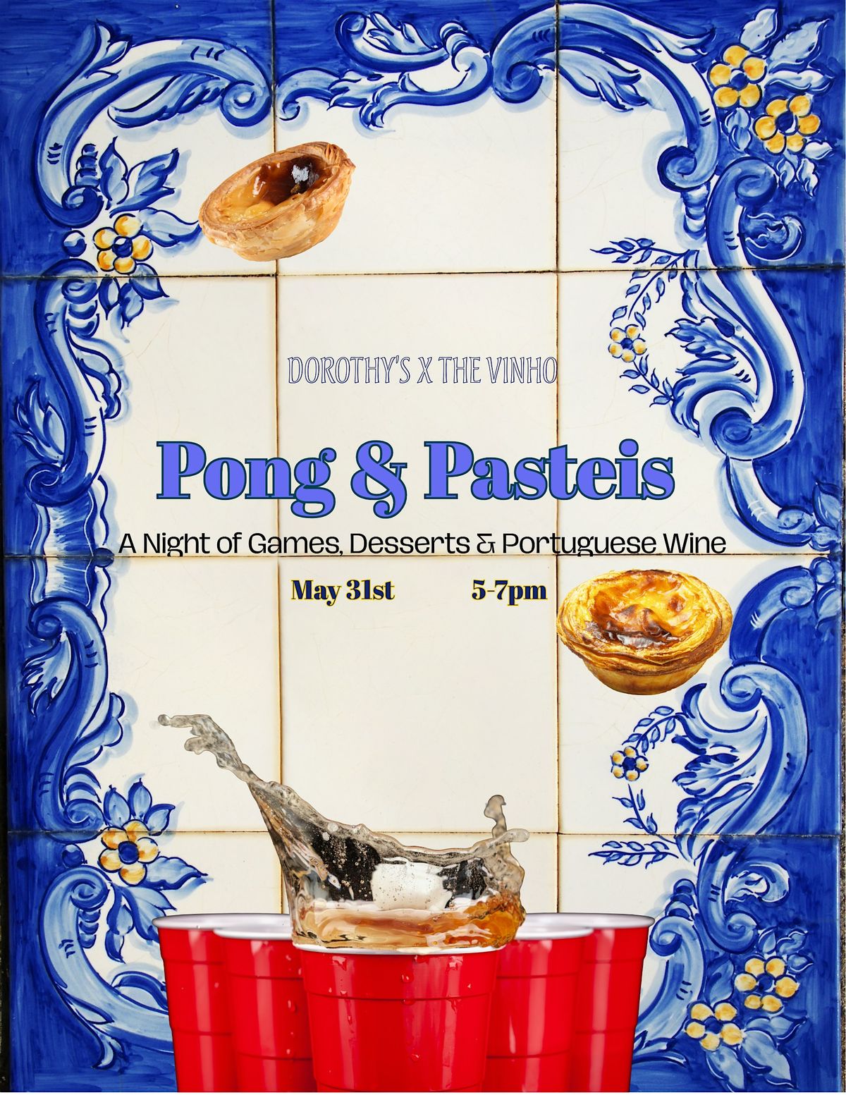 Pasteis & Pong: A night of Games, Desserts and Portuguese Wines