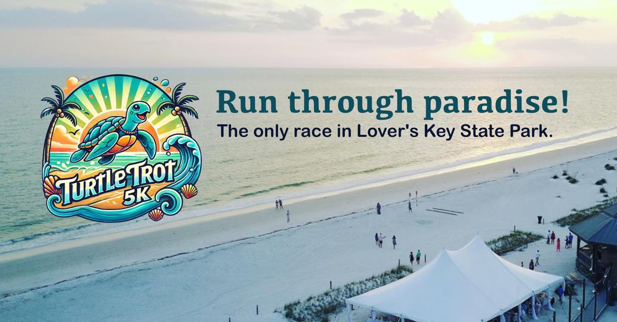 Turtle Trot 5K Race @ Lovers Key State Park