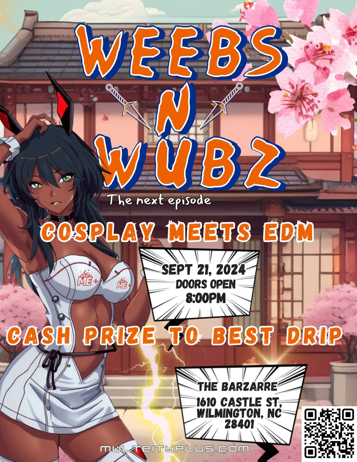 Weebs N Wubz The Next Episode: Cosplay EDM Experience 