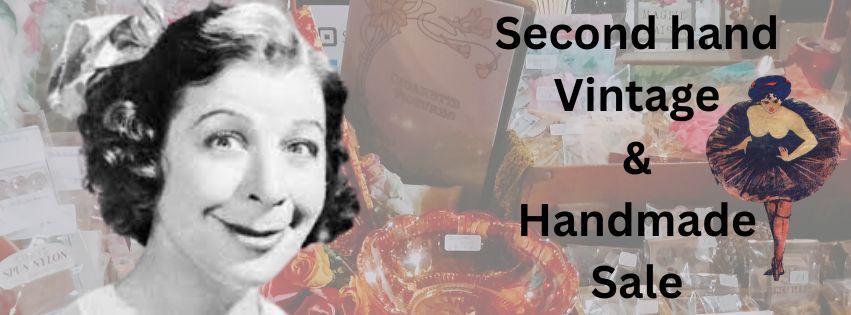 SECOND HAND ROSE, 2ND HAND, VINTAGE, & HANDMADE SALE