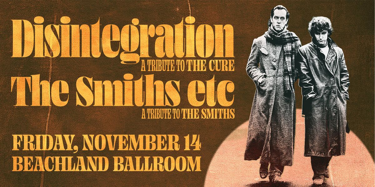 Disintegration - Tribute to The Cure
