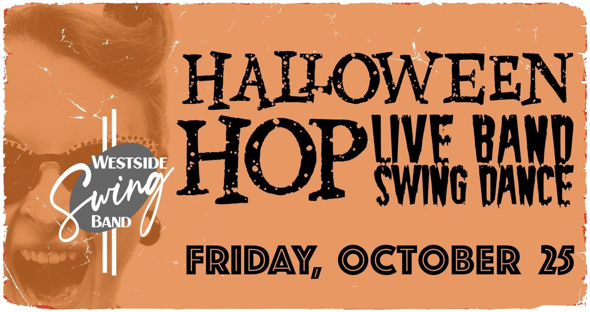 Westside Swing Band ? Live Band Swing Dance: Friday, October 25th