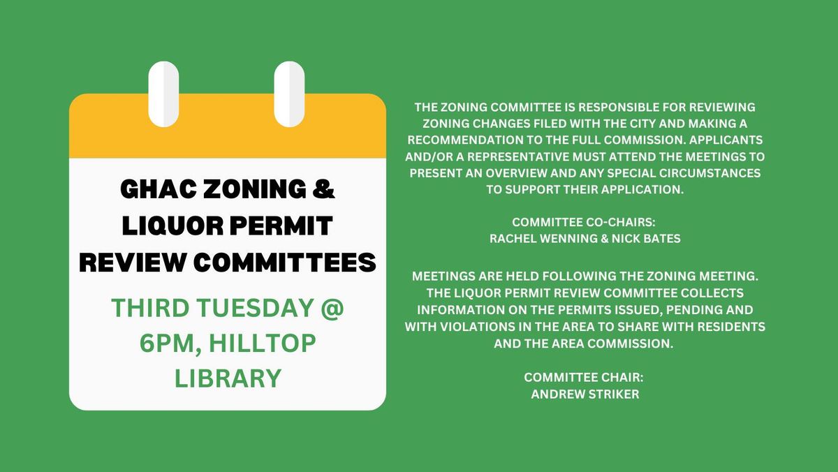 GHAC Zoning and Liquor Permit Committee Meetings