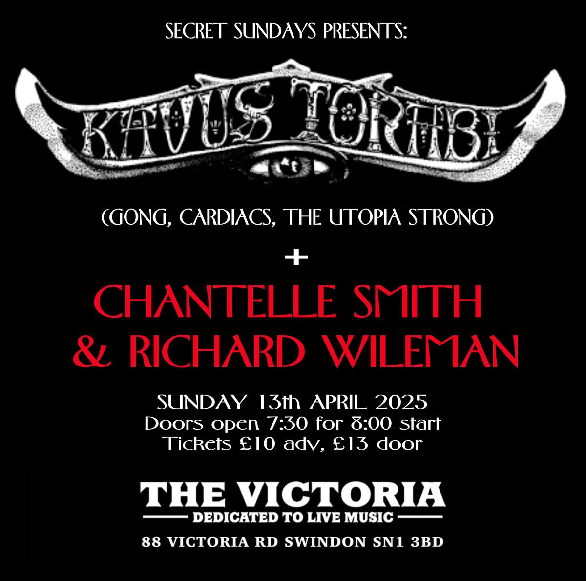 Kavus Torabi plus Chantelle Smith & Richard Wileman live @ The Vic, Swindon 