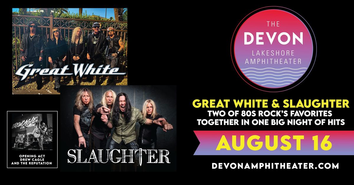 Great White & Slaughter 