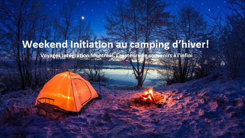 Weekend Initiation au camping d\u2019hiver!