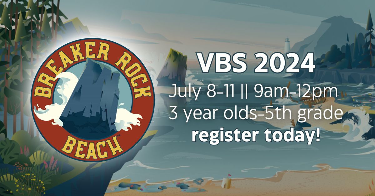 VBS 2024: Breaker Rock Beach