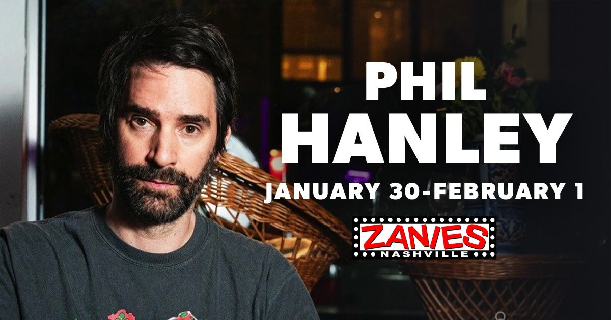 Phil Hanley: Spellbound Tour at Zanies Nashville