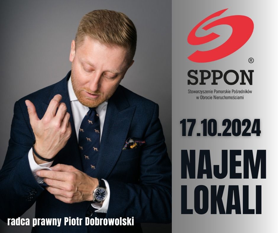 Szkolenie 17.10.2024 - Piotr Dobrowolski: Najem lokali