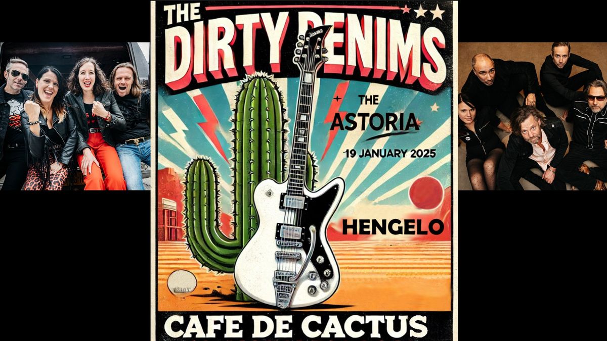 Opname dag: The Dirty Denims + The Astoria @ De Cactus 