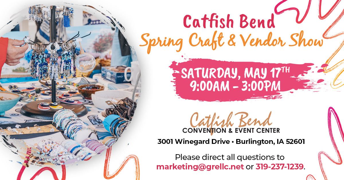 Catfish Bend Spring Craft & Vendor Show