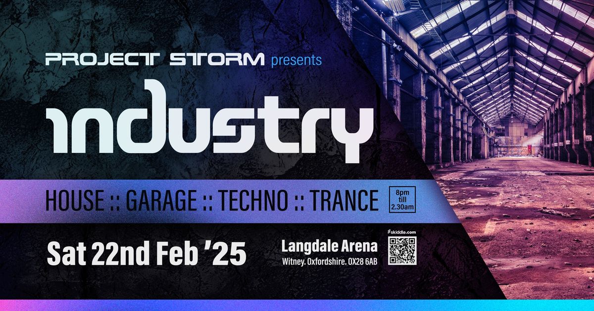 Project Storm Presents... Industry 