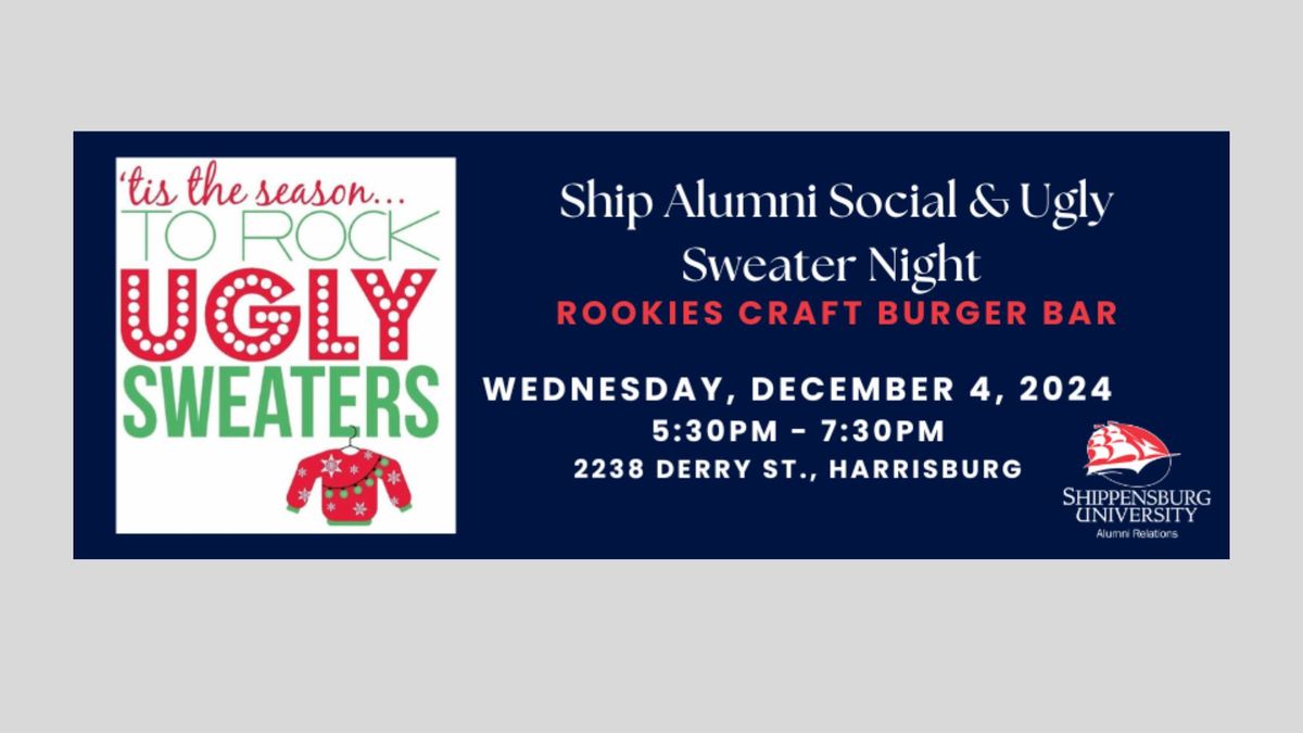 Ship Alumni Social & Ugly Sweater Night (Harrisburg)