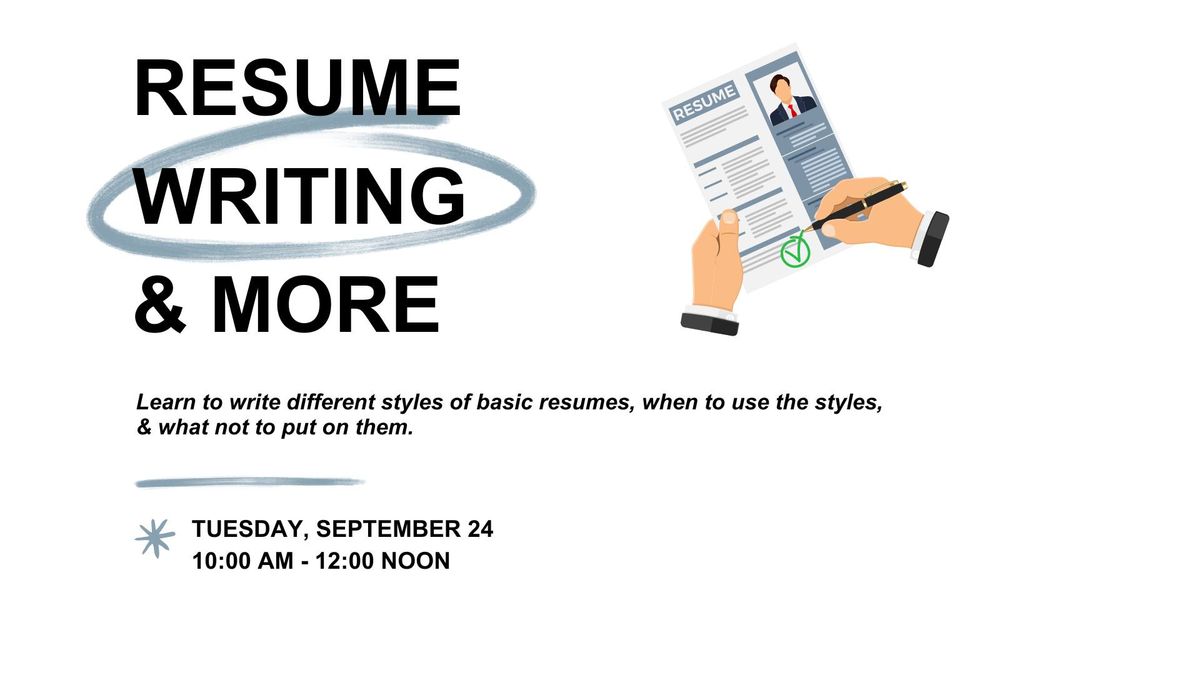 Resume Writing & More