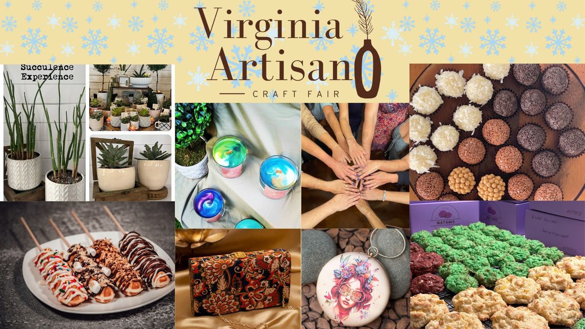 Virginia Artisan Craft Fair\u2744\ufe0fWinter Market\u2744\ufe0f