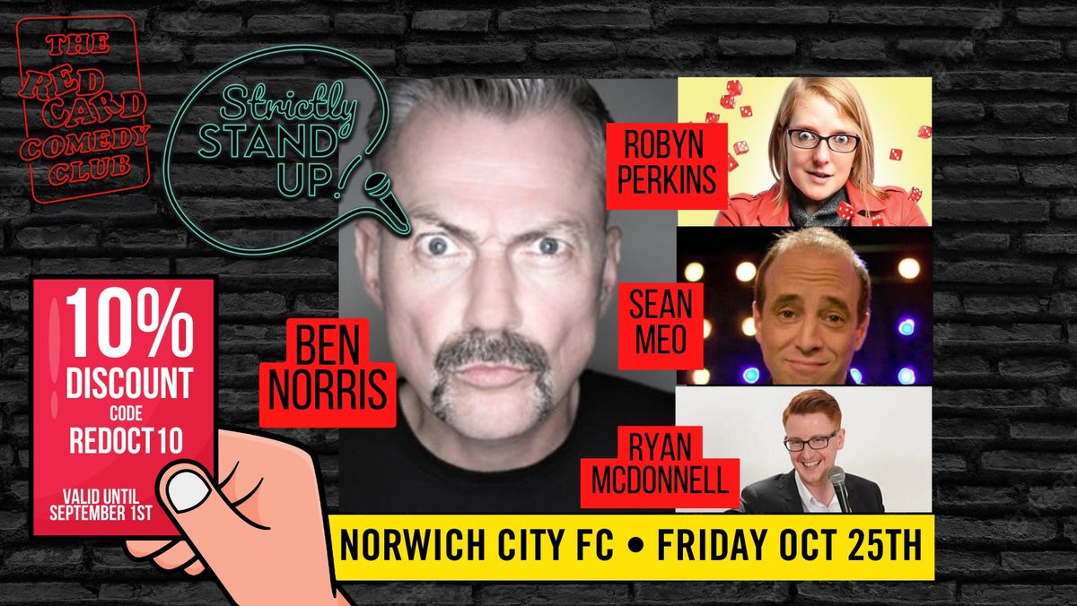  Red Card presents Strictly Stand Up ft BEN NORRIS & More 