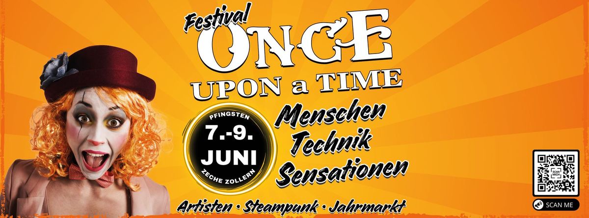 ONCE UPON a TIME 2025 - Menschen \u00b7 Technik \u00b7 Sensationen