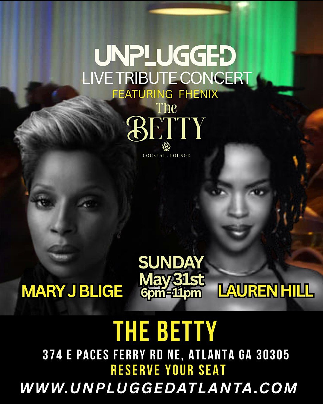 MARY J BLIGE & LAURYN HILL LIVE TRIBUTE @ THE BETTY BUCKHEAD SUN MAY 31