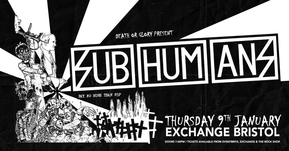 Subhumans \/ The Blunders \/ Virus Live at The Exchange Bristol