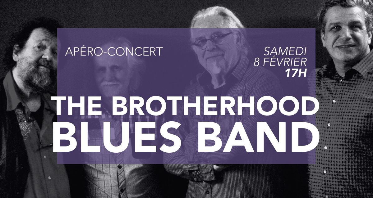 AP\u00c9RO-CONCERT - The Brotherhood Blues Band