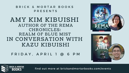 The Rema Chronicles: Realm of Blue Mist by Amy Kim Kibuishi, in conversation with Kazu Kibuishi