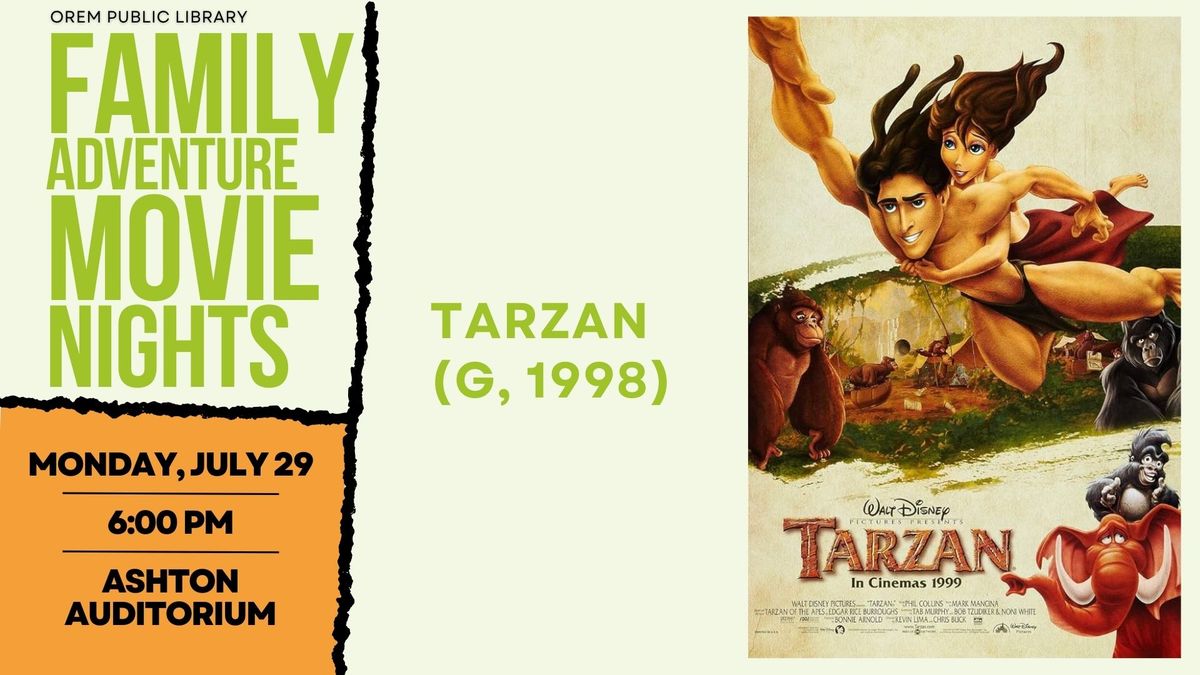 Family Adventure Movie Night: Tarzan
