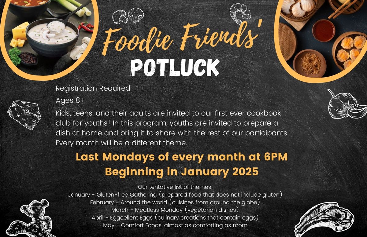 Foodie Friends' Potluck