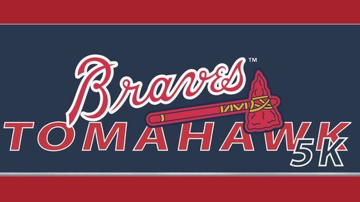 3rd Annual Braves Tomahawk 5K!