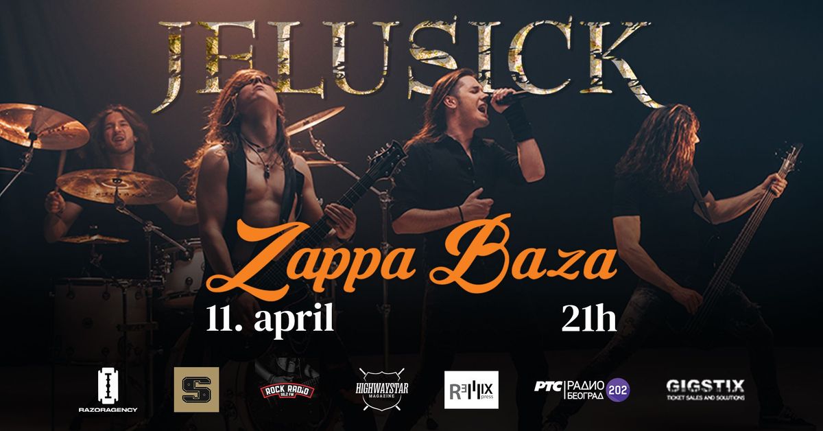 JELUSICK | Zappa baza | 11.04.2025.