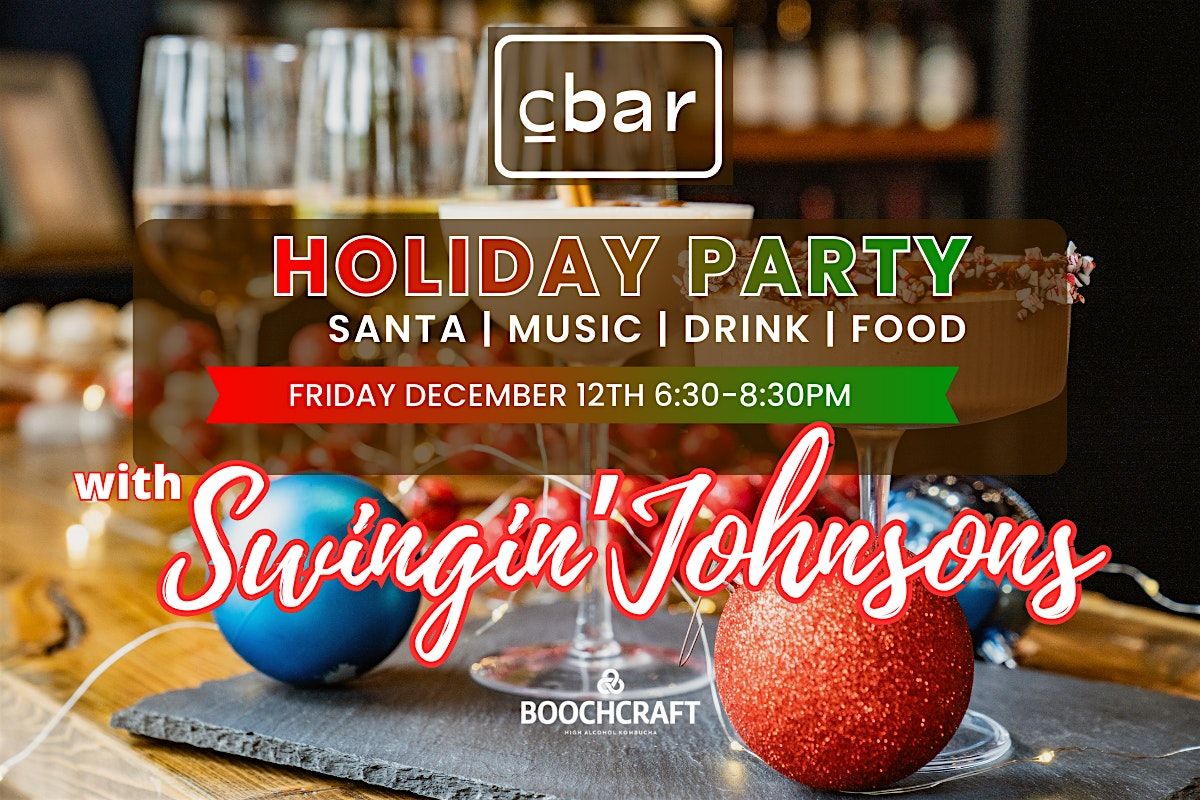 Holiday Party with Santa & The Swingin' Johnsons