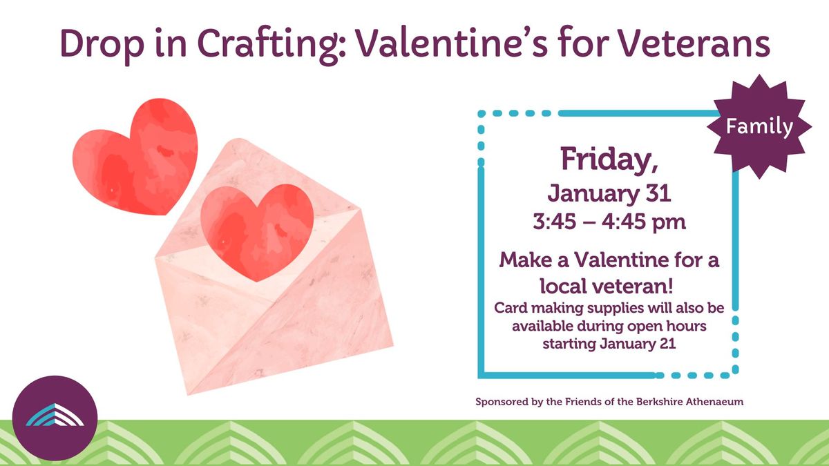 Drop in Crafting: Valentines for Veterans