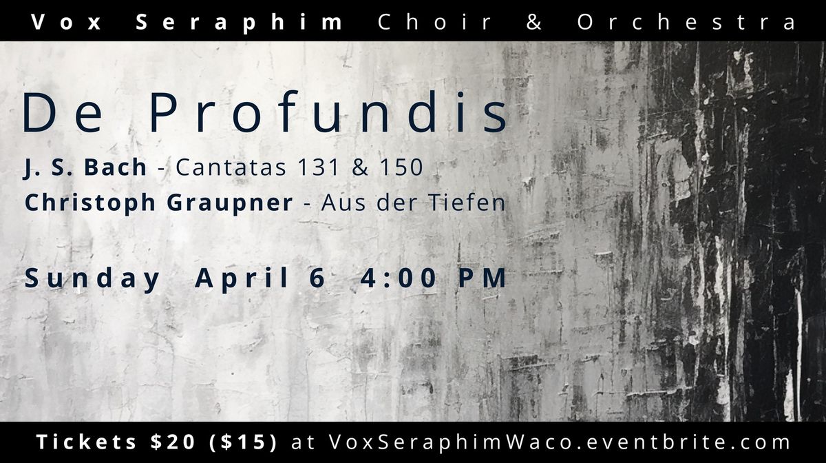 Vox Seraphim: De Profundis