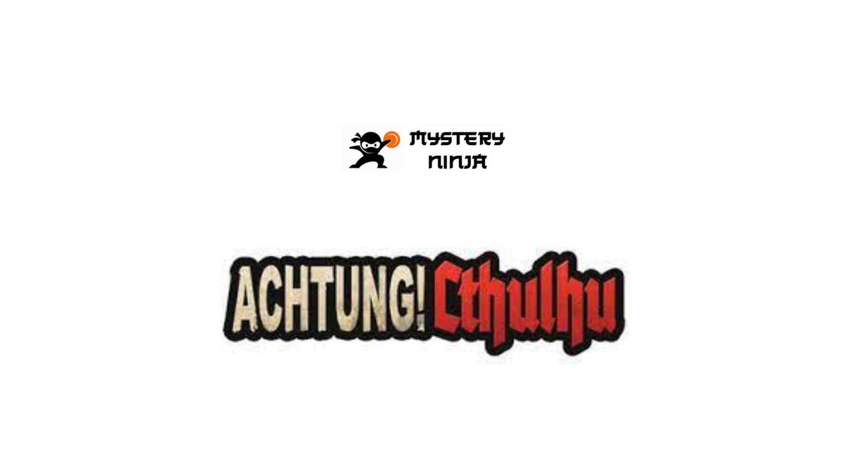 Achtung! Cthulhu 2d20 Game Night