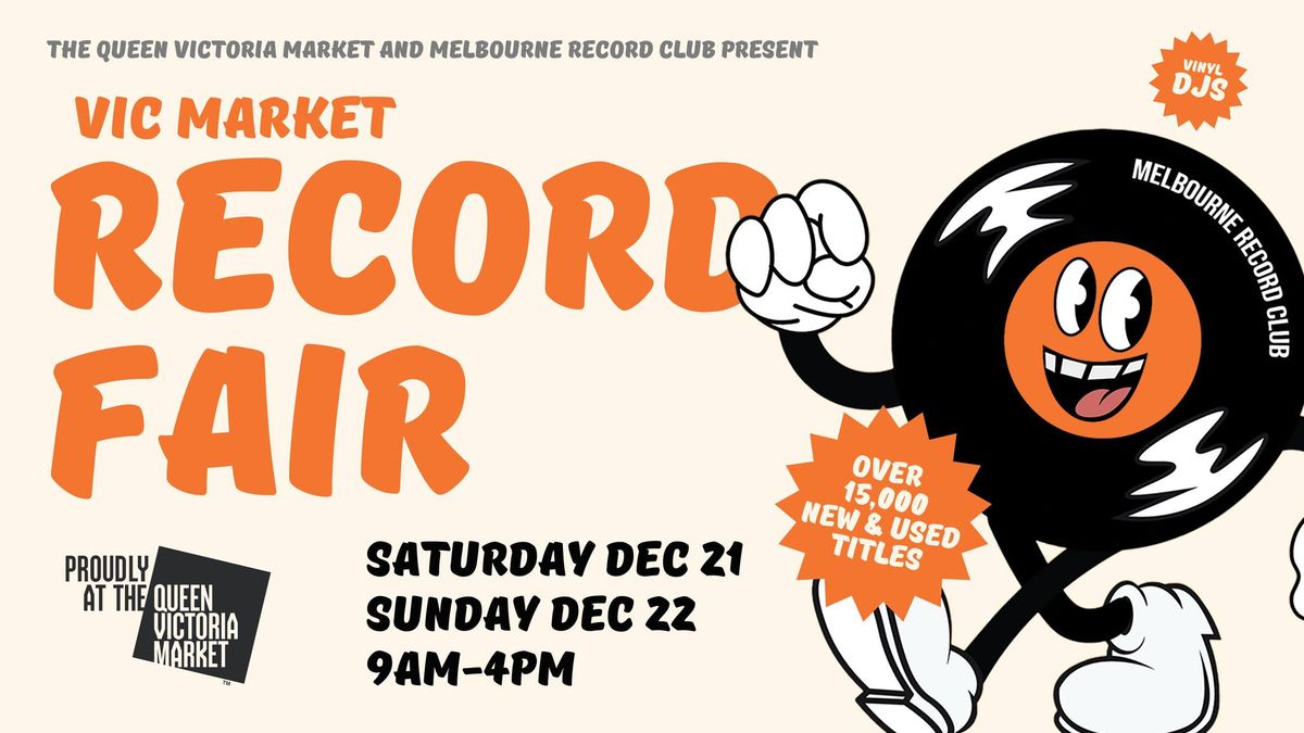 Vic Market Record Fair! 