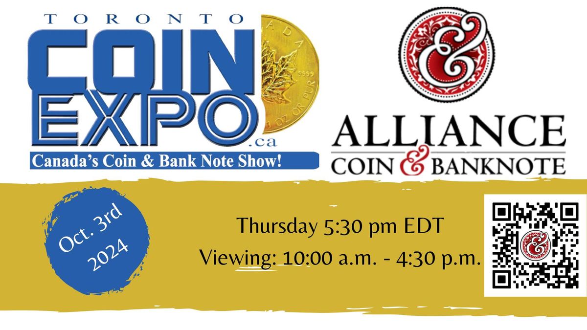 Alliance Coin & Banknote - LIVE AUCTION