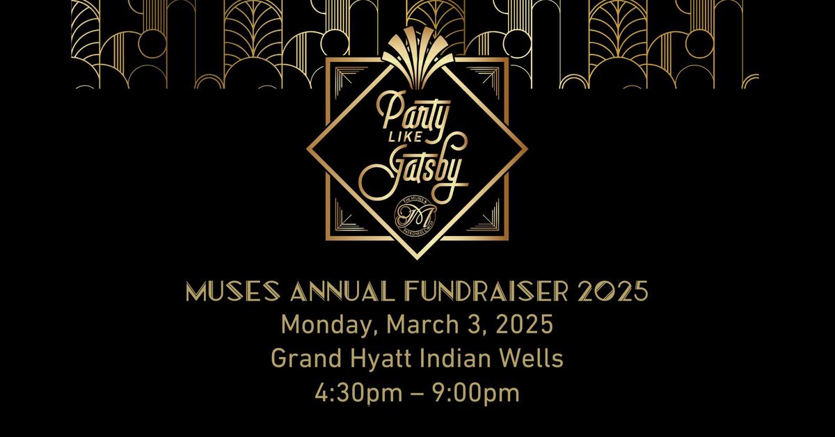 Muses Annual Fundraiser 2025 - Party Like Gatsby: The Roaring 20\u2019s