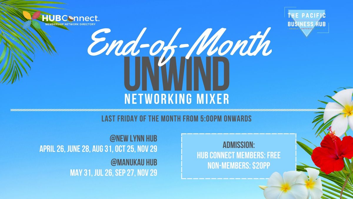 "End-of-Month Unwind: A Pacific Business Hub Networking Mixer"