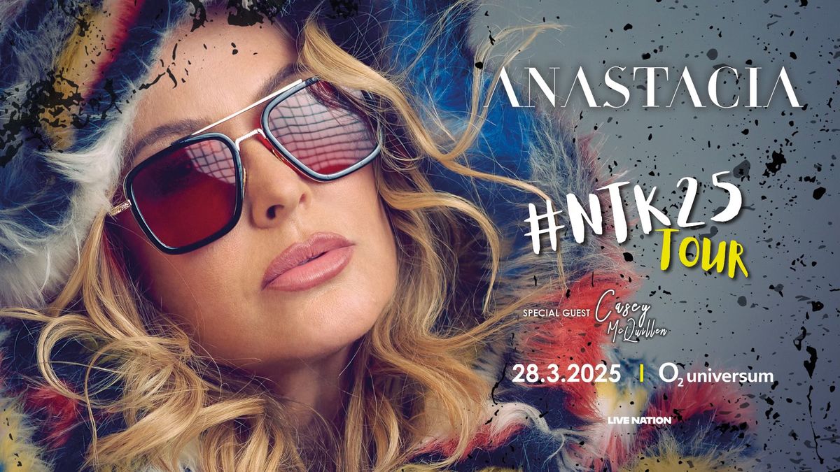 Anastacia: #NTK25 Tour | Praha