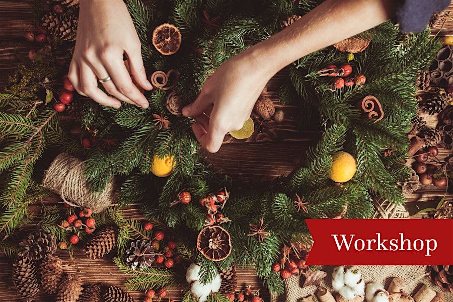 Christmas Wreath Making: Ballynahinch, Hillsborough & Saintfield.