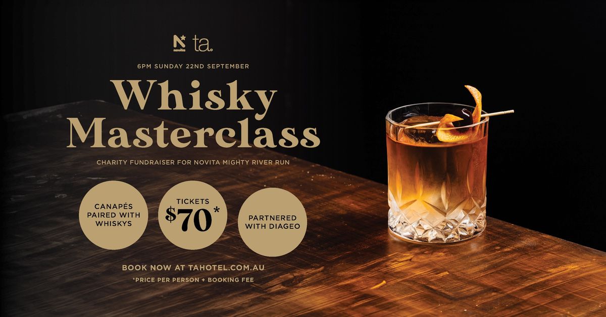 Whisky Masterclass \u2013 Novita Mighty River Run