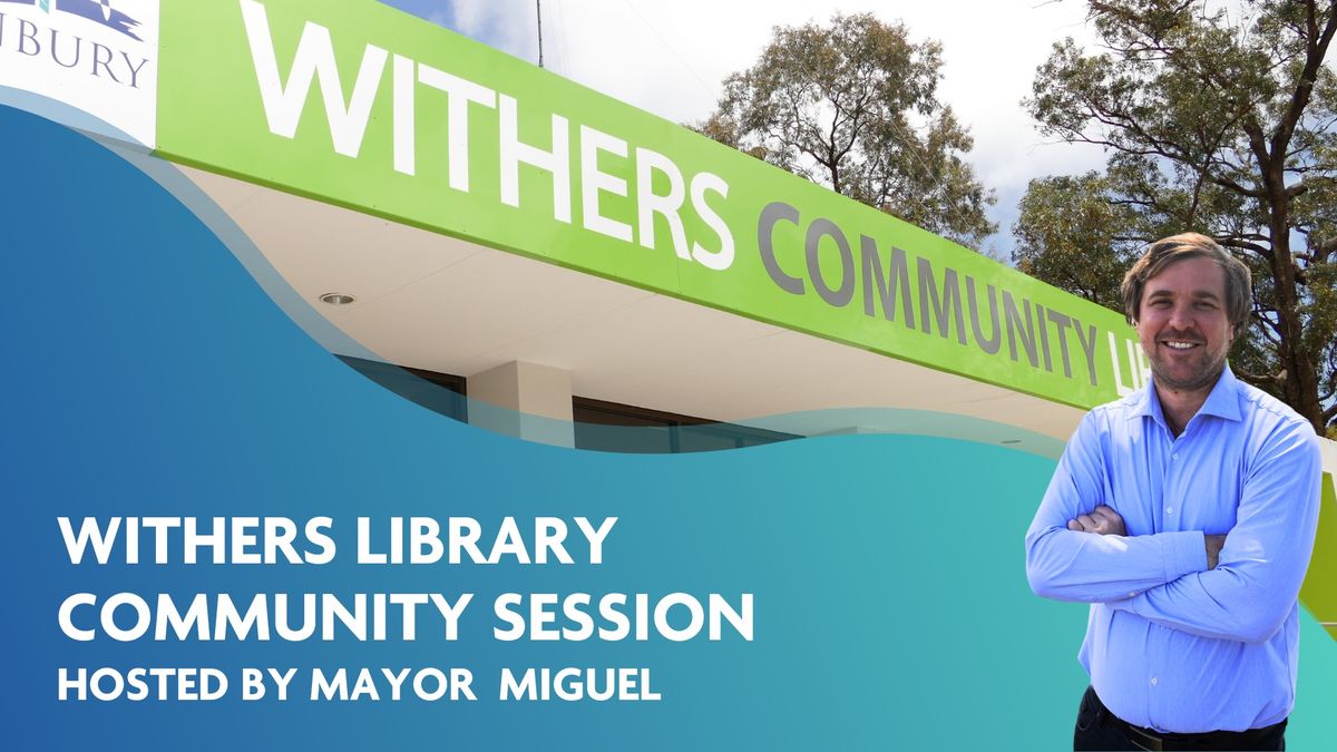 Withers Library Community Session