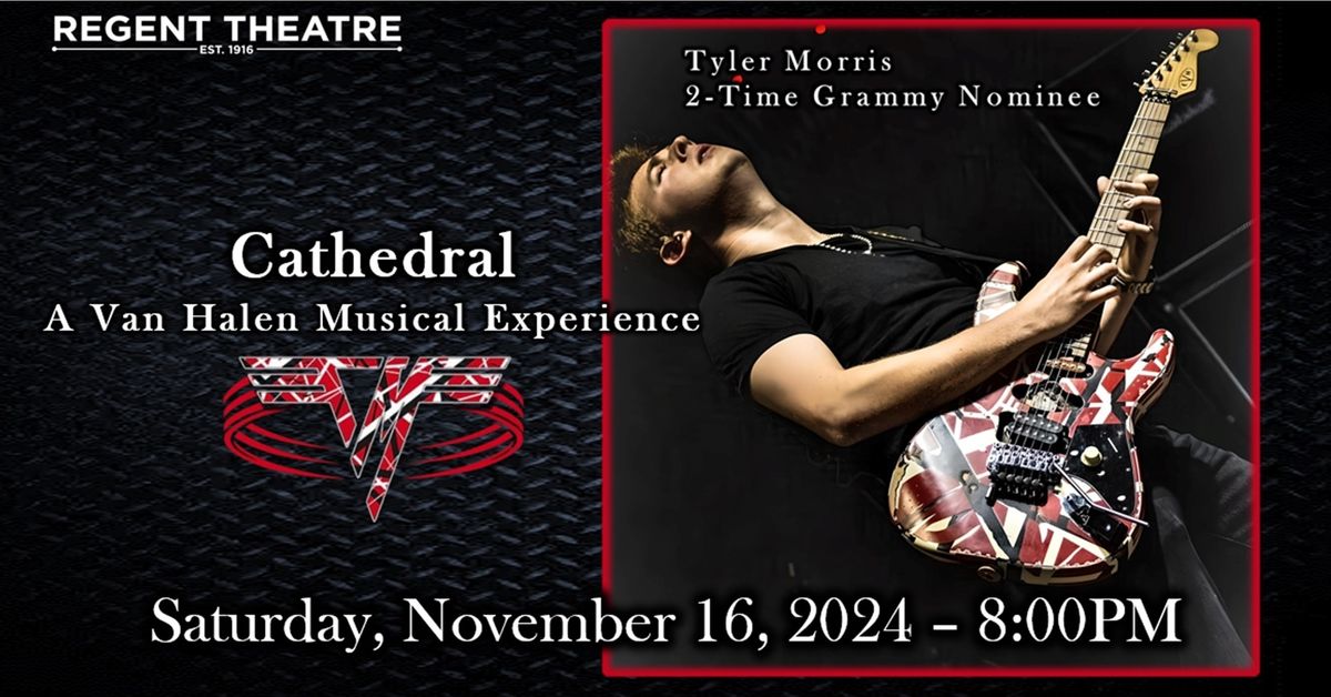 Cathedral: A Van Halen Musical Experence... Featuring Tyler Morris