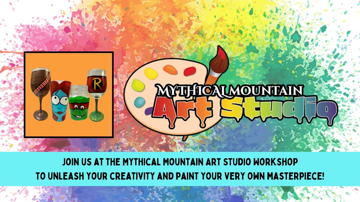 Mythical Mountain Art Studio Workshop - Create a Character Glass Painting