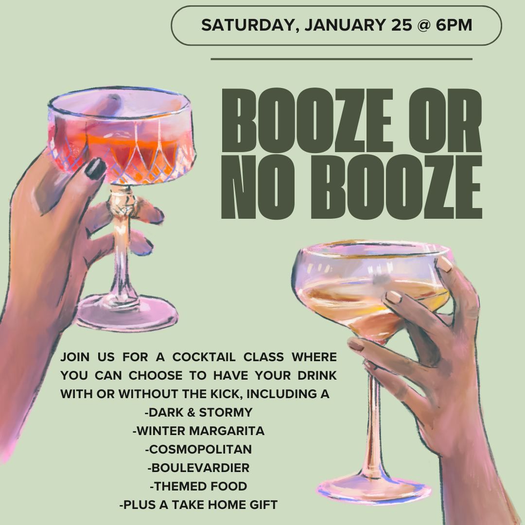 Cocktail Class: Booze or No Booze