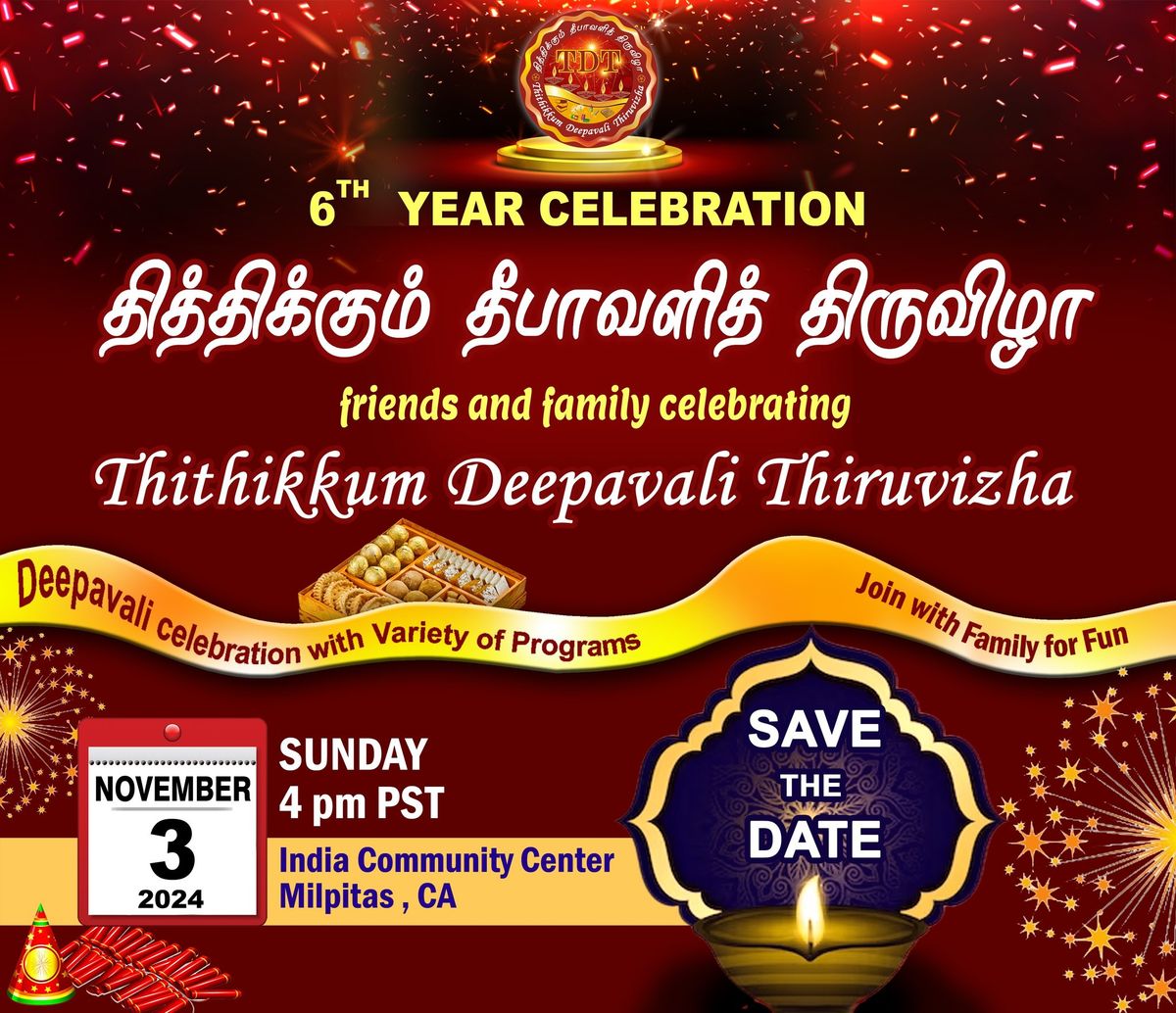 Deepavali celebration 2024 Nov 3rd at ICC Milpitas 