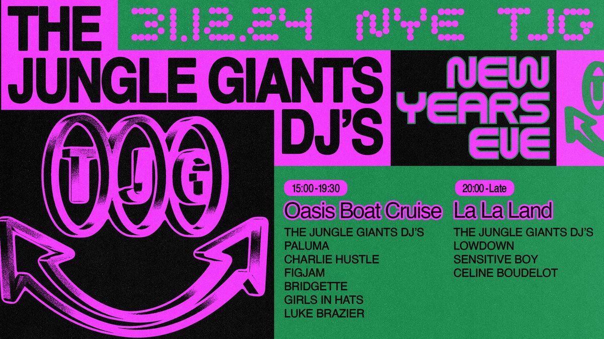 NYE with The Jungle Giants DJs - La La Land