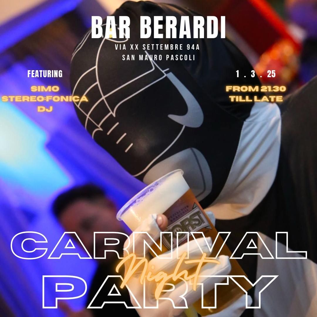 Carnival night Party @ Bar Berardi ?