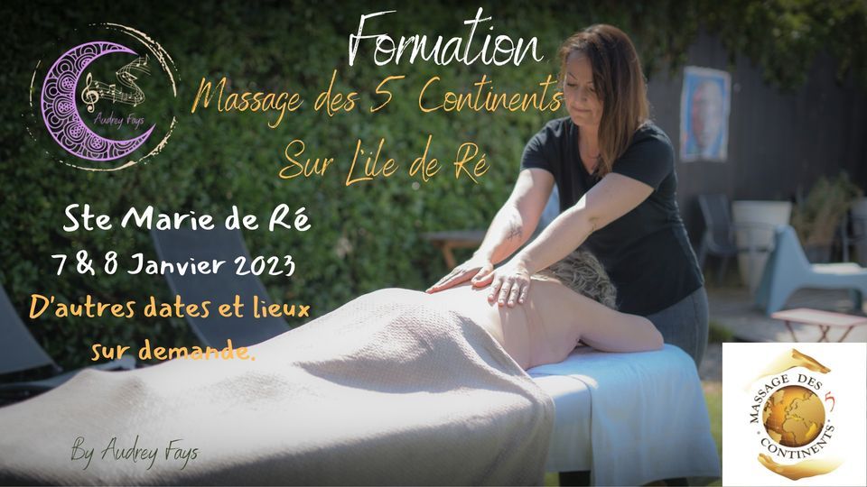 Formation Massage des 5 Continents sur L'ile de R\u00e9 7 et 8 Janvier 2023