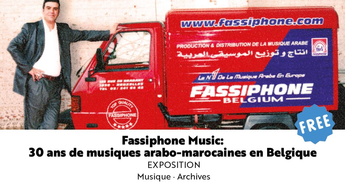 Fassiphone Music: 30 ans de musiques arabo-marocaines en Belgique