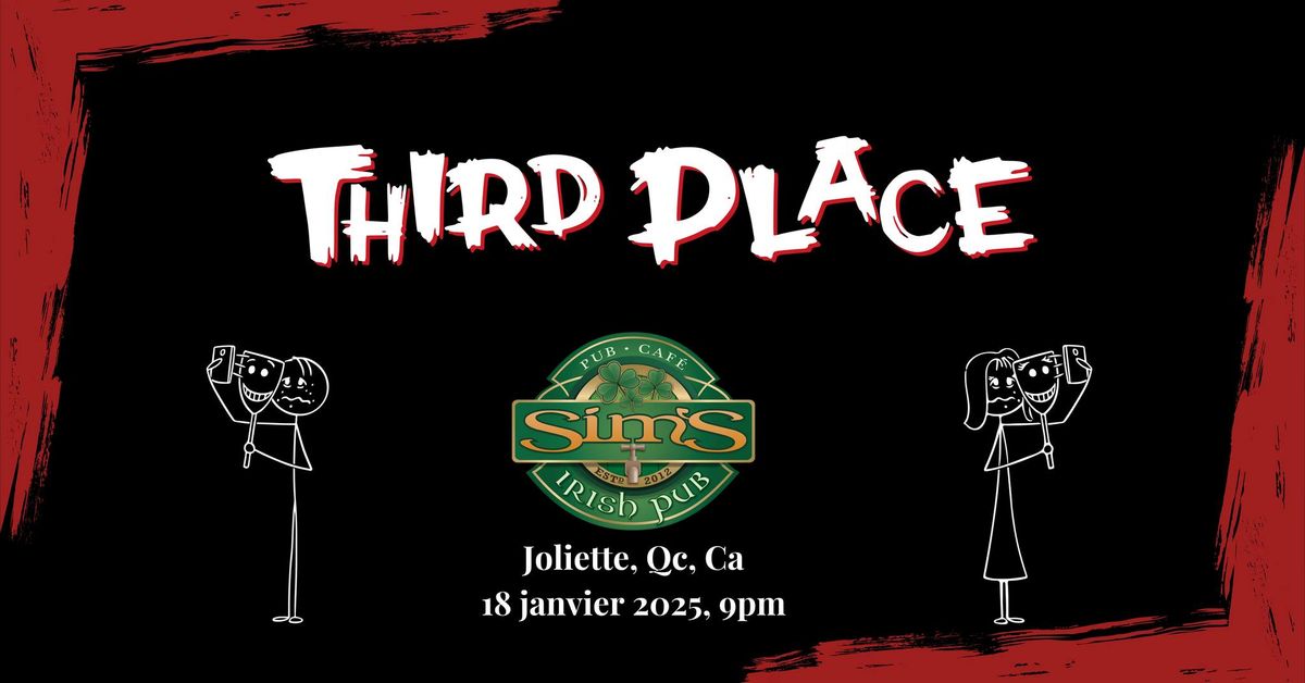 THIRD PLACE live @Sim's Irish Pub Joliette